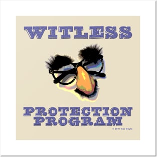 Witless Protection Program Posters and Art